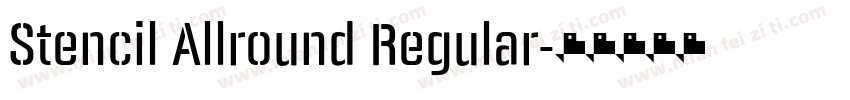 Stencil Allround Regular字体转换